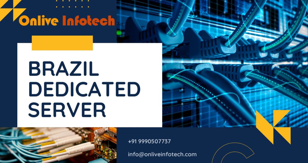 Brazil Dedicated Server